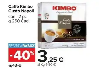 Carrefour Kimbo Caffe Gusto Napoli 250g offerta