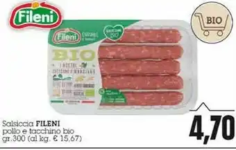 Emi Supermercati Fileni Salsiccia Di Pollo E Tacchino 300 G(ml) offerta