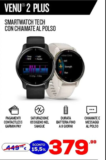 Euronics Venu 2 Plus Smartwatch Tech con Chiamate al Polso offerta