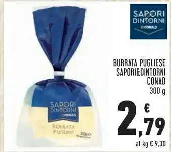 Conad Margherita Conad - Burrata Pugliese Sapori E Dintorni offerta