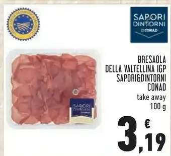 Conad Margherita Conad - Bresaola Della Valtellina IGP Sapori E Dintorni 100 G offerta