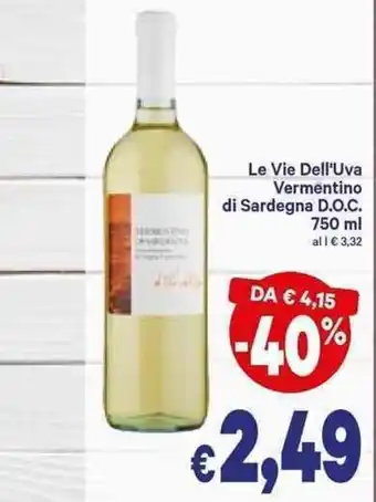 A&O Le Vie Dell'Uva Vermentino di Sardegna D.O.C. 750ml offerta