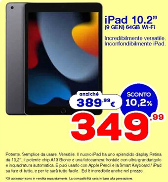 Euronics iPad 10.2" (9 Gen) 64GB Wi-Fi offerta