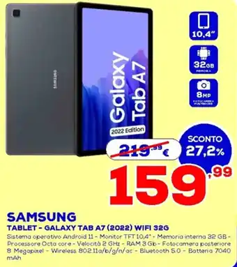 Euronics Samsung Tablet - Galaxy Tab A7 (2022) Wifi 32G offerta