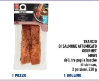 Conad Trancio Di Salmone Affumicato Gourmet Mowi 2 porzioni, 220 g offerta