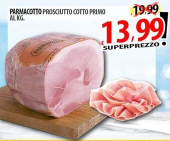 Il Genio Supermercato Parmacotto Prosciutto Cotto Primo offerta