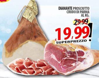 Diamante Prosciutto Crudo di Parma