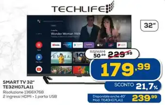 Euronics Techlife Smart TV 32" TE32HG7LA11 offerta