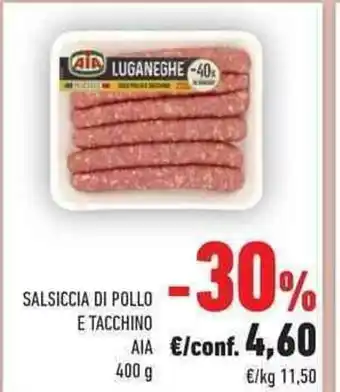 Conad City AIA Salsiccia Di Pollo E Tacchino 400 g offerta