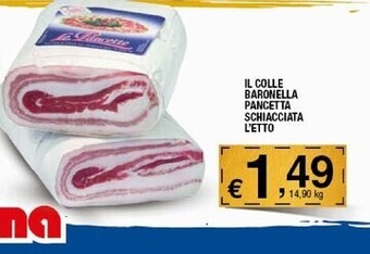 Sigma Il colle baronella pancetta schiacciata offerta