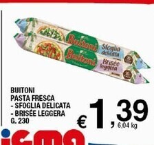 Sigma Buitoni pasta fresca - sfoglia delicata - brisée leggera offerta