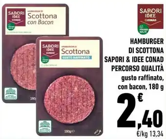Conad Conad Percorso Qualità Sapori&Idee Hamburger di Scottona 180 g offerta
