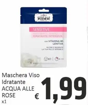 Acqua Alle Rose Maschera Viso Idratante x1