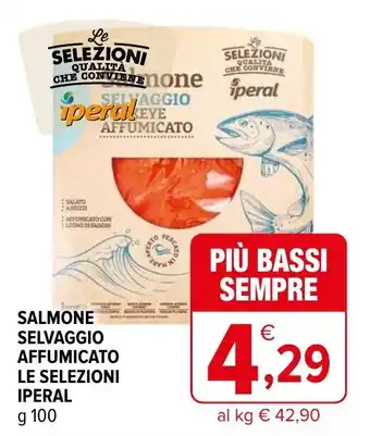Iperal Salmone Selvaggio Affumicato Le Selezioni Iperal 100 g offerta