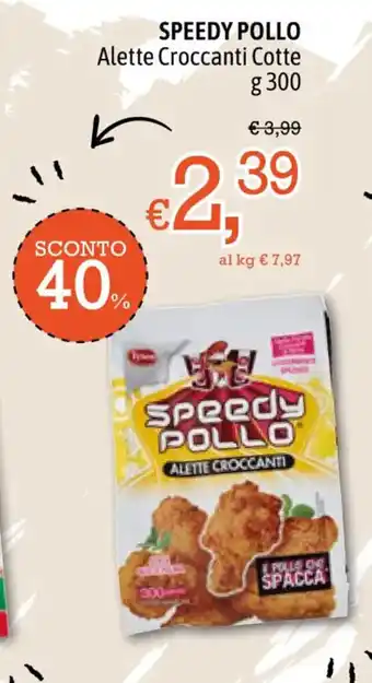Famila Speedy Pollo Alette Croccanti Cotte 300 g offerta