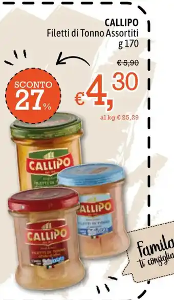 Famila Callipo Filetti di Tonno Assortiti 170 g offerta