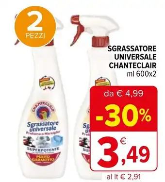 Iperal Chanteclair Sgrassatore Universale 600 ml x 2 offerta