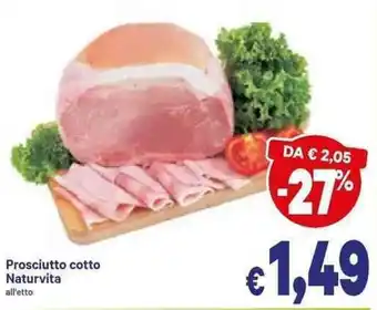 A&O Naturvita Prosciutto cotto offerta