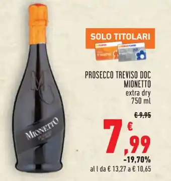 Conad City Mionetto Prosecco Treviso Doc 750 ml offerta