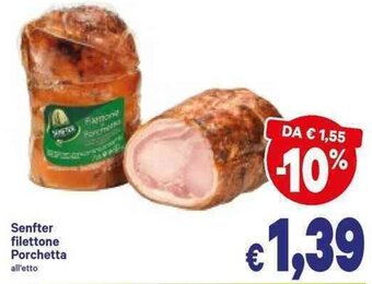 A&O Senfter filettone Porchetta offerta