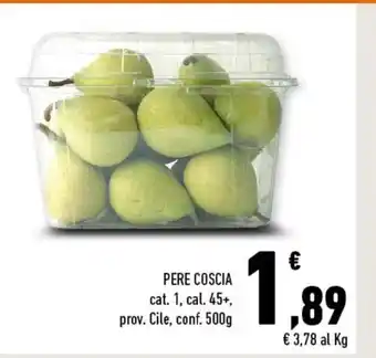 Conad Pere Coscia cat. 1 cal. 45 prov. Cile, conf. 500 g offerta