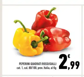 Conad Peperoni Quadrati Rossi/Gialli cat. 1 cal. 80/100 prov. Italia al Kg offerta