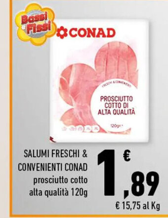 Conad Salumi Freschi & Convenienti Conad 120 g offerta