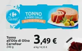 Carrefour Market Tonno all'Olio di Oliva Carrefour 240 g offerta