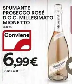 Ipercoop Mionetto spumante prosecco rose d.o.c. millesimato offerta