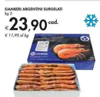 Bennet Gamberi Argentini Surgelati 2 kg offerta