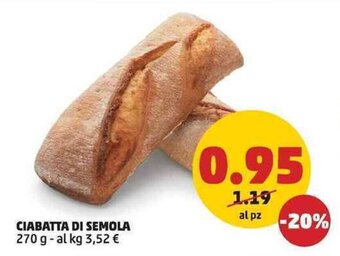 PENNY Ciabatta di Semola 270 g offerta