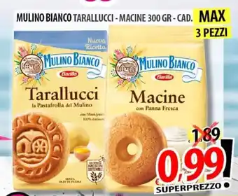 Il Genio Supermercato Mulino Bianco Tarallucci - Macine 300 gr offerta