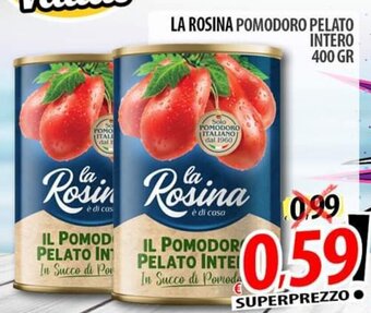 La Rosina Pomodoro Pelato Intero 400 gr