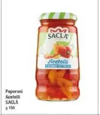 A&O Saclà Peperoni Acetelli 150g offerta