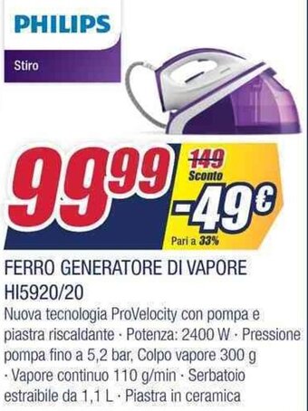 Trony Philips Ferro Generatore di Vapore HI5920/20 offerta