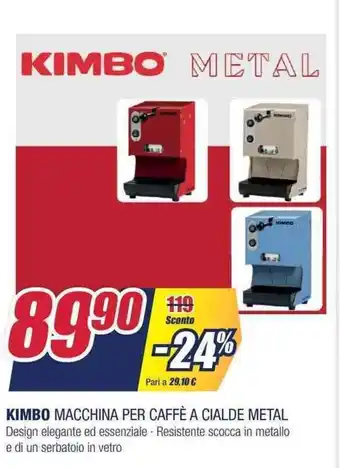 Trony Kimbo Macchina per Caffè a Cialde Metal offerta