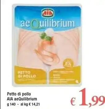 A&O Aia Petto Di Pollo Al Forno Aequilibrium 140 G(ml) offerta