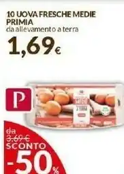 Doro Supermercati Primia 10 Uova Fresche Medie offerta
