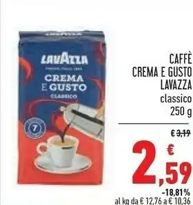 Conad Lavazza Caffè Crema E Gusto Forte 250 G(ml) offerta