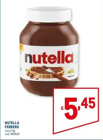 Metro Nutella Ferrero 1 kg offerta