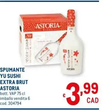Metro Astoria Spumante Yu Sushi Extra Brut 75 cl offerta