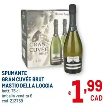 Metro Spumante Gran Cuvée Brut Mastio Della Loggia 75 cl offerta