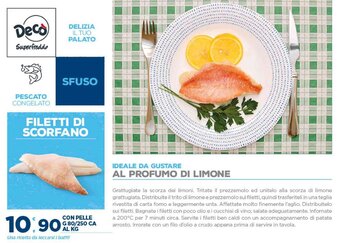 Deco Supermercati Filetti di Scorfano con Pelle g 80/250 ca offerta