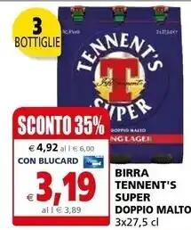 Il Gigante Tennent's birra super doppio offerta