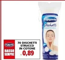 Il Gigante Il gigante 70 dischetti strucco in cotone offerta