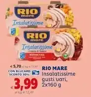 Il Gigante Rio mare insalatissime gusti vari offerta