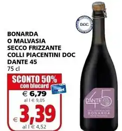 Il Gigante Dante bonarda o malvasia secco frizzante colli piacentini d. o. c offerta
