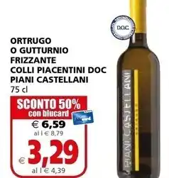 Il Gigante Piani castellani - ortrugo frizzante colli piacentini doc offerta