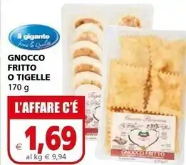 Il Gigante Il gigante gnocco fritto offerta