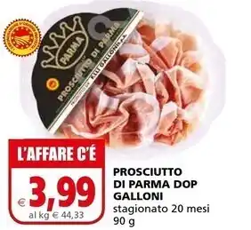 Il Gigante Galloni prosciutto di parma dop offerta